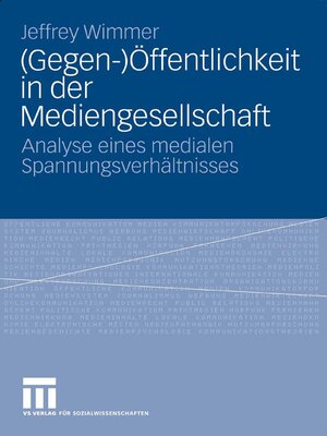 cover image of (Gegen-)Öffentlichkeit in der Mediengesellschaft